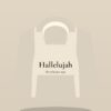 Hallelujah Hoodie